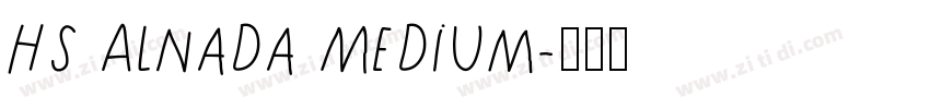HS Alnada Medium字体转换